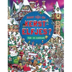 Waar Zijn De Kerstelfjes? Kijk- En Zoekboek