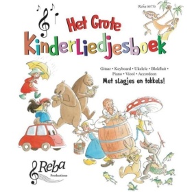 Vergroot Het Grote Kinderliedjesboek Het Grote Kinderliedjesboek