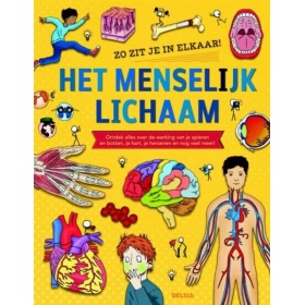 Vergroot Boek Het Menselijk Lichaam - Zo Zit Je In Elkaar! Boek Het Menselijk Lichaam - Zo Zit Je In Elkaar!