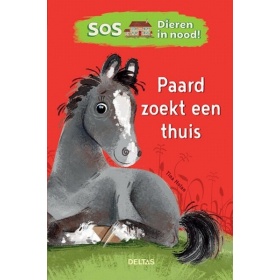 Vergroot Boek S.O.S. Dieren in Nood! - Paard Zoekt een Huis Boek S.O.S. Dieren in Nood! - Paard Zoekt een Huis