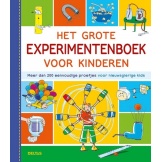Het Grote Experimenteerboek Voor Kinderen