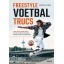 Boek Freestyle Voetbaltrucs