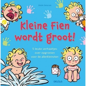 Vergroot Boek Kleine Fien Wordt Groot! Boek Kleine Fien Wordt Groot!