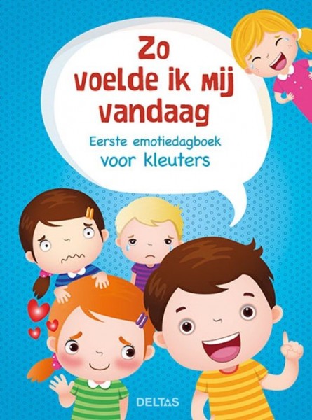 Boek Zo Voelde Ik Mij Vandaag - Emotiedagboek voor Kleuters