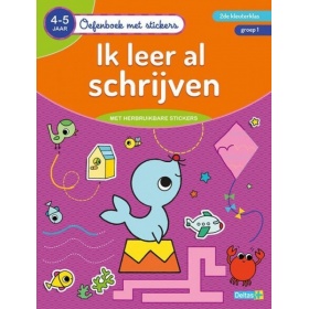 Oefenboek Met Stickers Ik Leer Al Schrijven (4-6 Jaar)