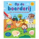 Op de Boerderij Kleur- en Stickerboek met Woordjes 3-5 jaar